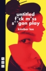 untitled f*ck m*ss s**gon play (NHB Modern Plays) - eBook