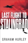 Last Flight to Stalingrad - eBook