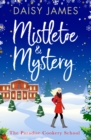 Mistletoe & Mystery - eBook
