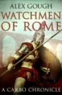 Watchmen Of Rome - eBook