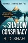 The Shadow Conspiracy - eBook
