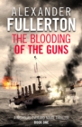 The Blooding of the Guns - Book