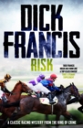 Risk : A classic racing mystery from the king of crime - eBook