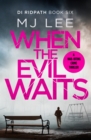 When the Evil Waits - eBook