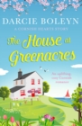 The House at Greenacres : An uplifting, cosy Cornish romance - Book