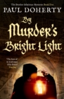 By Murder's Bright Light - eBook