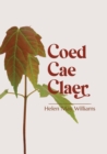 Coed Cae Claer - Book