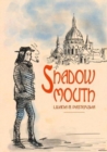 Shadowmouth - Book
