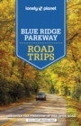 Lonely Planet Blue Ridge Parkway Road Trips - Book