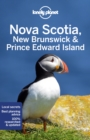 Lonely Planet Nova Scotia, New Brunswick & Prince Edward Island - Book