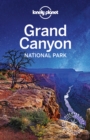 Lonely Planet Grand Canyon National Park - eBook