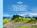 Lonely Planet National Trails of America - Book