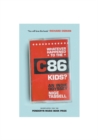 Whatever Happened to the C86 Kids? : An Indie Odyssey - Book