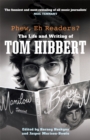 Phew, Eh Readers? : The Life and Writing of Tom Hibbert - Book