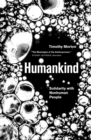 Humankind : Solidarity with Non-Human People - Book