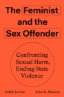 Feminist and the Sex Offender - eBook