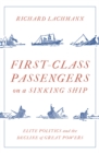 First Class Passengers on a Sinking Ship - eBook