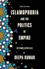 Islamophobia and the Politics of Empire : 20 years after 9/11 - eBook
