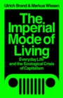 Imperial Mode of Living - eBook