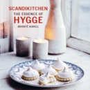 ScandiKitchen: The Essence of Hygge - eBook