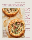 Two's Company: Simple : Fast & Fresh Recipes for Couples, Friends & Roommates - Book
