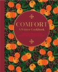 Comfort: A Winter Cookbook - eBook
