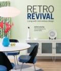 Retro Revival : Living with Mid-Century Design - Book