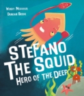 Stefano the Squid : Hero of the Deep - Book