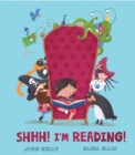 Shhh! I’m Reading! - Book