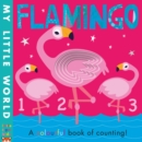 Flamingo : a colourful book of counting - Book