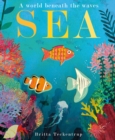 Sea : A World Beneath the Waves - Book