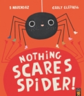 Nothing Scares Spider - Book