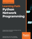Python Network Programming : Conquer all your networking challenges with the powerful Python language - eBook