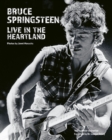 Bruce Springsteen: Live in the Heartland - Book