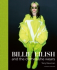 Billie Eilish : And the Clothes She Wears - Book