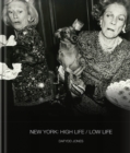New York: High Life / Low Life - Book