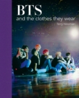 BTS : And the Clothes They Wear - Book