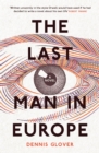 The Last Man in Europe - eBook
