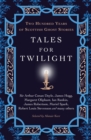 Tales for Twilight - eBook