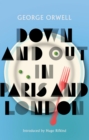 Down and Out in Paris and London : New Edition - eBook