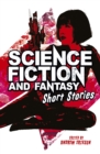 Science Fiction & Fantasy Short Stories - eBook