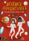 Science Adventures : Solve the Puzzles, Save the World! - Book