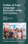 Profiles of Dual Language Education in the 21st Century - eBook