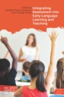 Integrating Assessment into Early Language Learning and Teaching - eBook