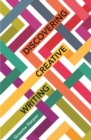 Discovering Creative Writing - eBook