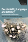 Decoloniality, Language and Literacy : Conversations with Teacher Educators - eBook