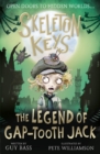 Skeleton Keys: The Legend of Gap-tooth Jack - Book