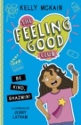 The Feeling Good Club: Be Kind, Shazmin! - Book