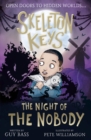 Skeleton Keys: The Night of the Nobody - Book