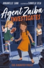 Agent Zaiba Investigates: The Haunted House - Book